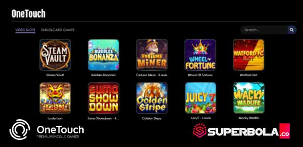 Daftar permainan One Touch Slot di Situs Judi SuperBola